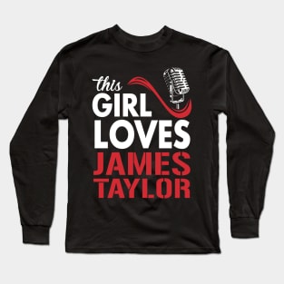 This Girl Loves James Long Sleeve T-Shirt